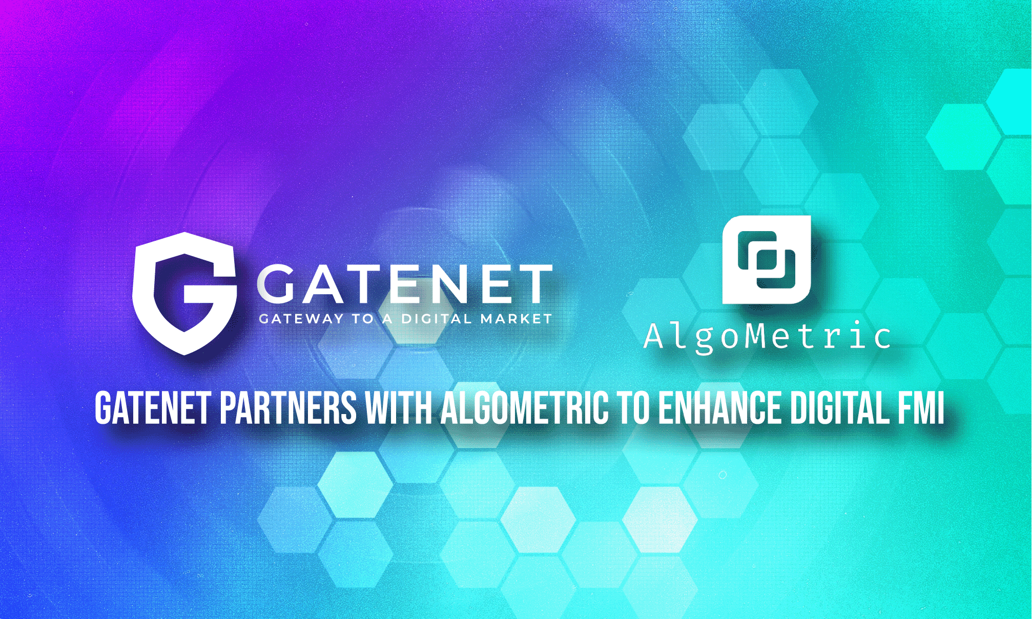 GATENet Partners with Algometric To Enhance Digital FMI