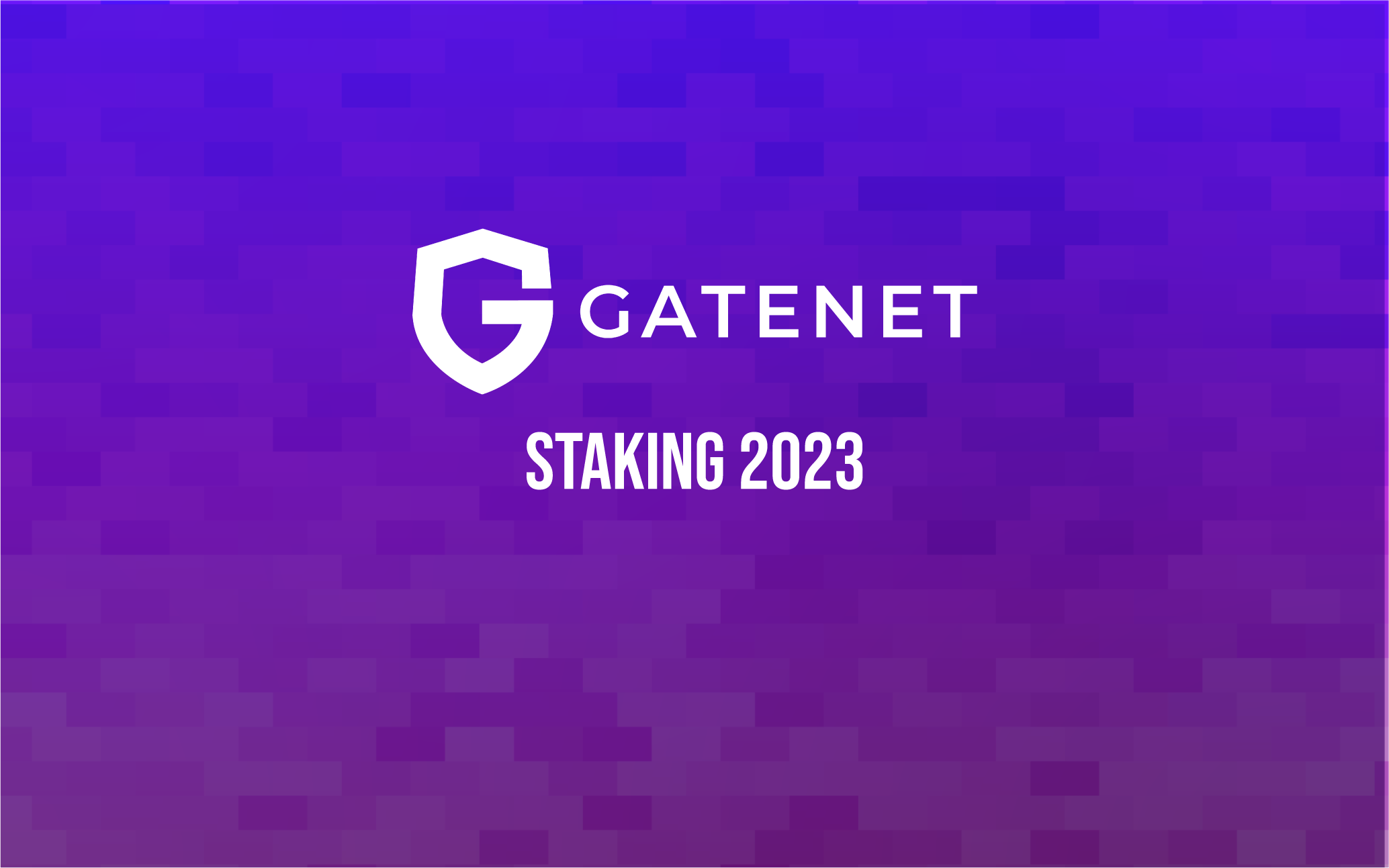 GATENet To Continue Staking Rewards Through 2023